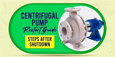 centrifugal pump startup and shutdown procedure|centrifugal pump discharge start.